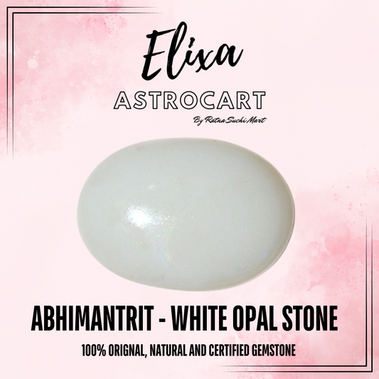 White Opal Stone [Certified | Abhimantrit - Energized| 100% Original and Natural]